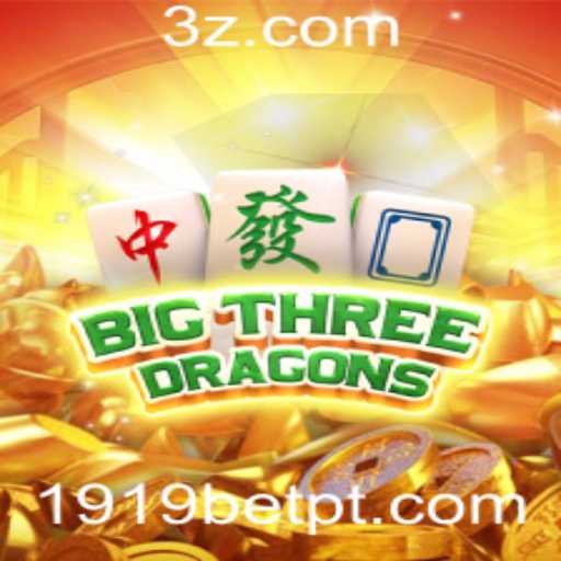Descubra o Fascinante BigThreeDragons - O Novo Sucesso no 1919bet App